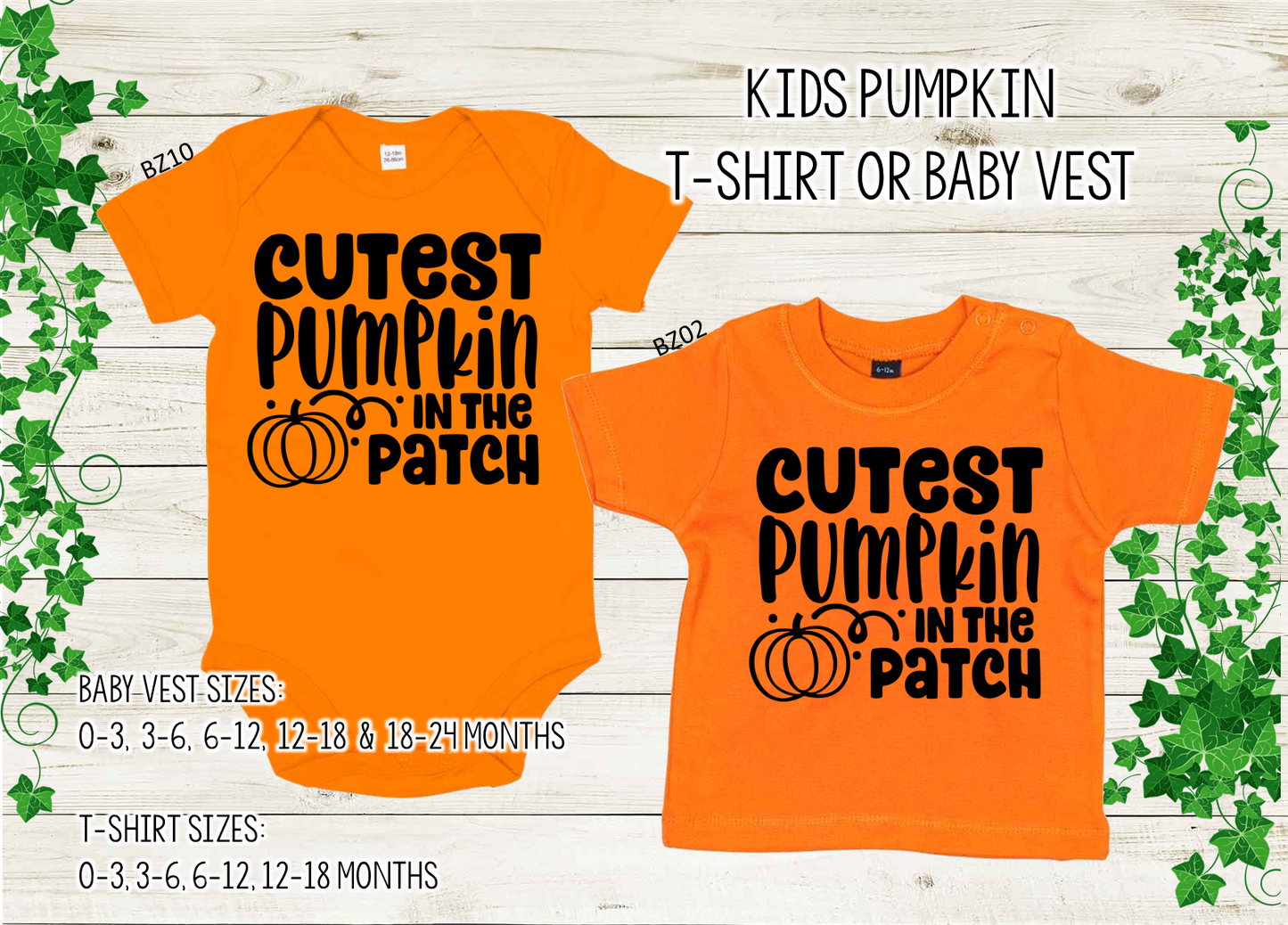 "Cutest Pumpkin in the patch" Baby Vest or Tee
