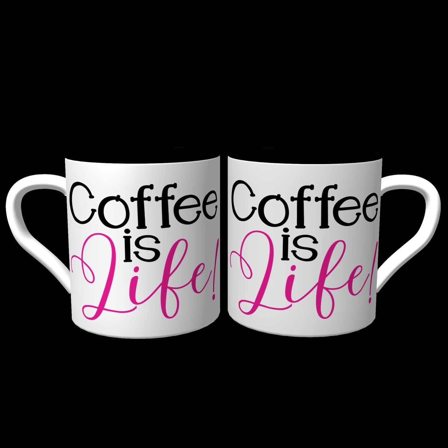 Coffee Is Life Mug