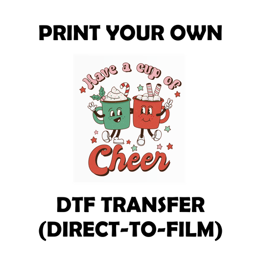 *Cup Of Festive Cheer* Xmas DTF Transfer