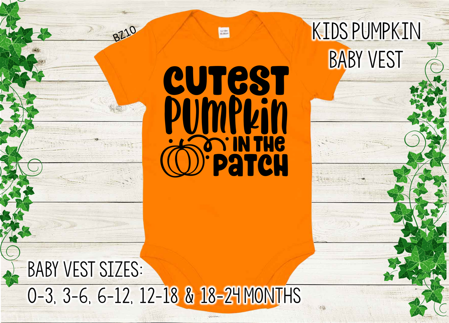 "Cutest Pumpkin in the patch" Baby Vest or Tee