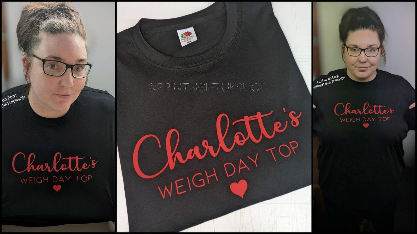 Personalised Weigh-Day T-shirt